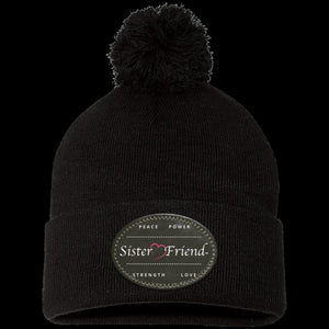 Sister Friend Motto  Pom Pom Knit Cap