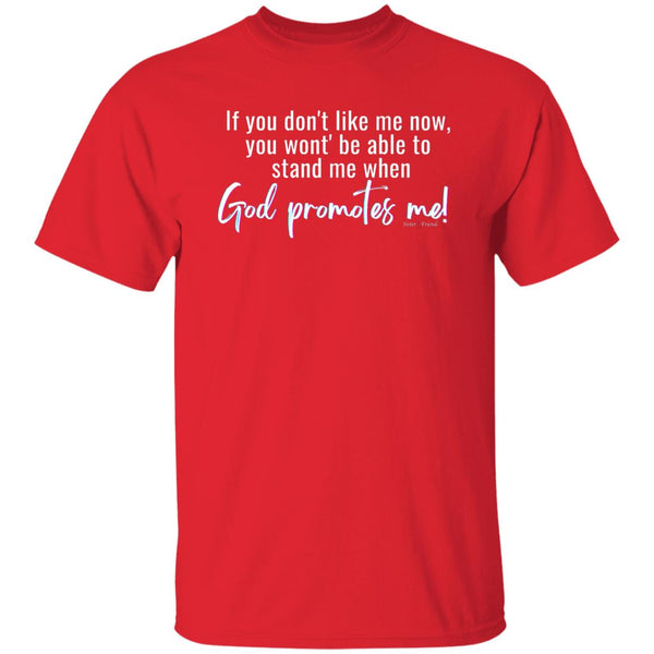 God Promotes T-Shirt