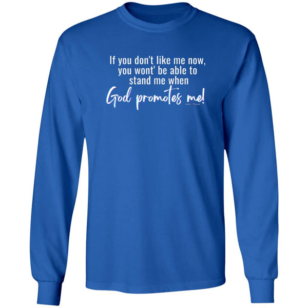 God Promotes LS T-Shirt