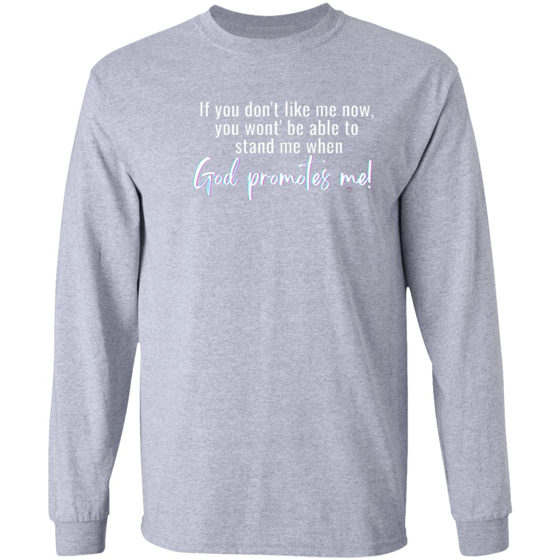 God Promotes LS T-Shirt