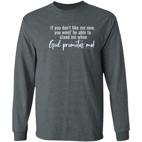 God Promotes LS T-Shirt