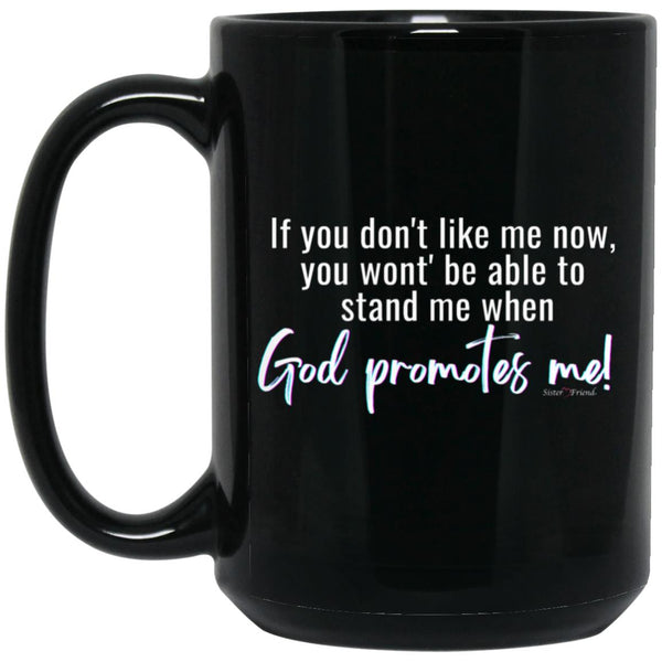 God Promotes 11oz or 15oz Mug