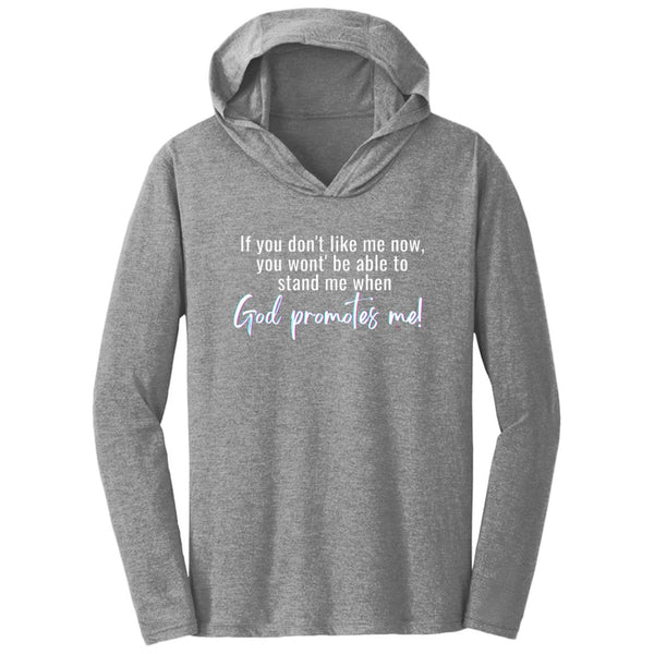 God Promotes Triblend T-Shirt Hoodie