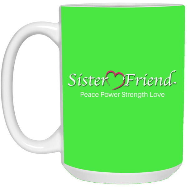 Sister Friend Motto Mug