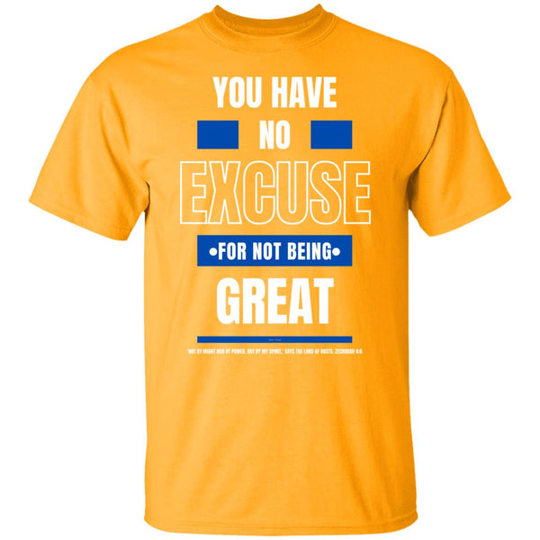 No Excuse Blue White T-Shirt