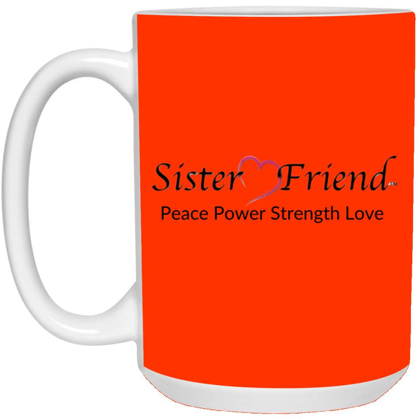 Sister Friend Motto Mug