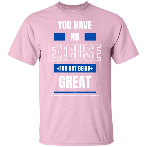 No Excuse Blue White T-Shirt