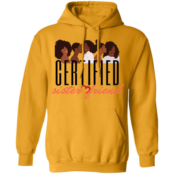 Certified Sister Friend Hoodie