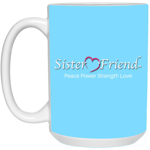 Sister Friend Motto Mug