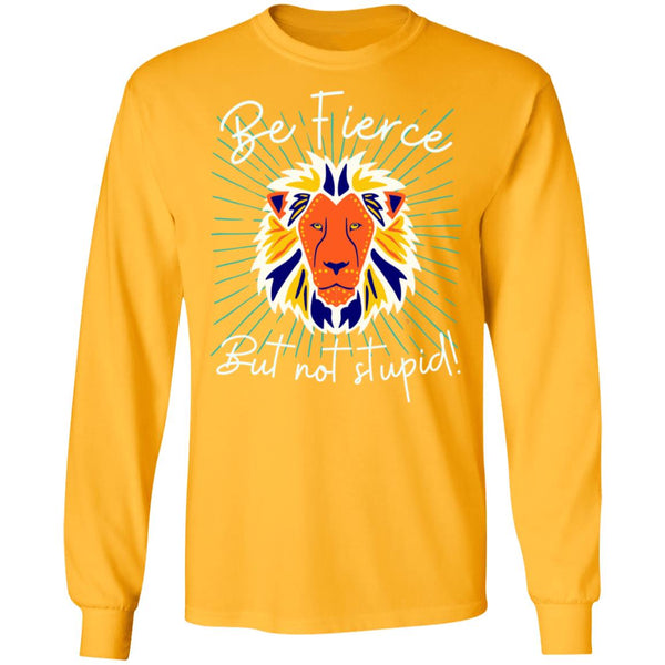 Be Fierce LS Ultra T-Shirt