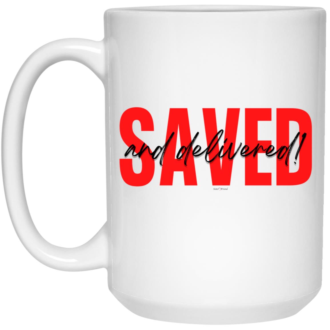 Saved Red Black Saved 15 oz. Mug