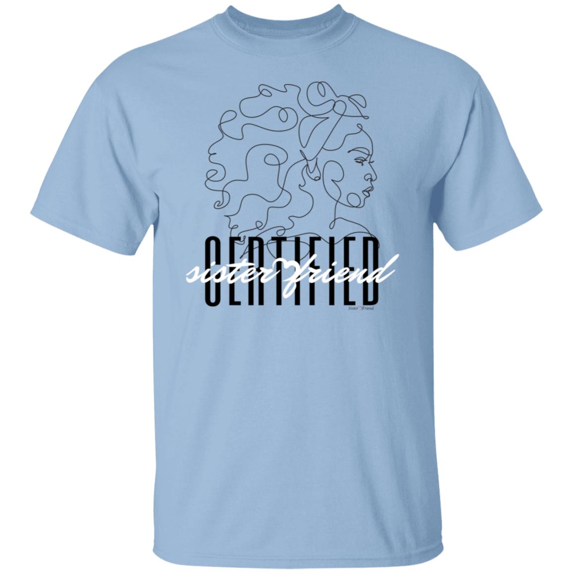 Certified  2 T-Shirt