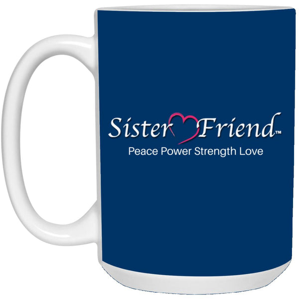 Sister Friend Motto Mug