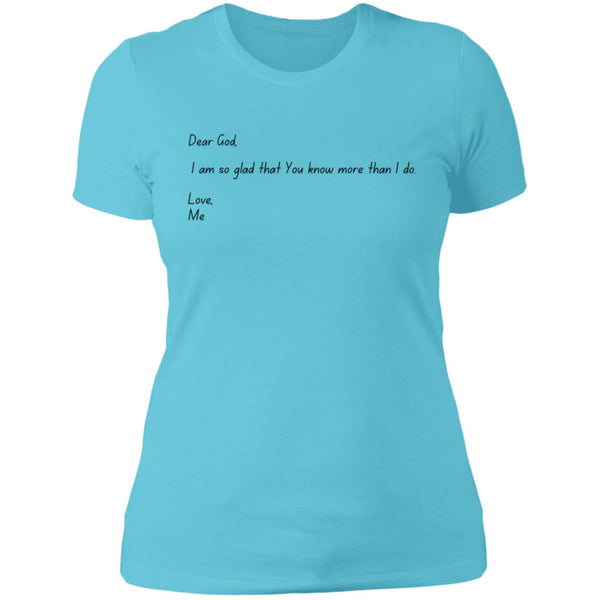 Dear God Ladies' Boyfriend T-Shirt