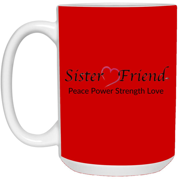 Sister Friend Motto Mug