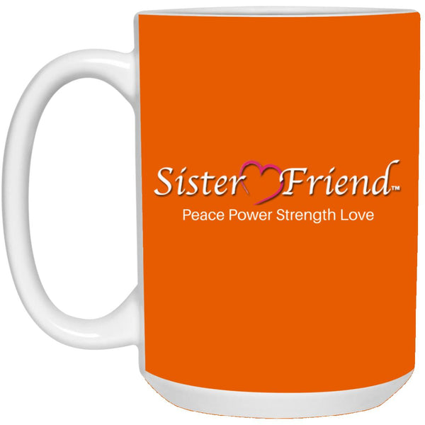 Sister Friend Motto Mug