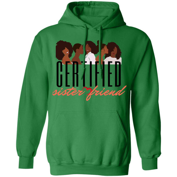 Certified Sister Friend Hoodie