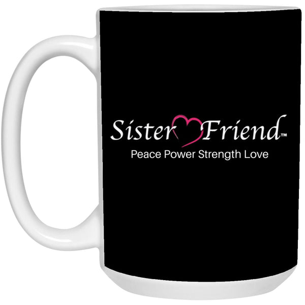 Sister Friend Motto Mug