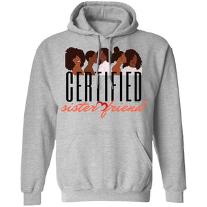 Certified Sister Friend Hoodie