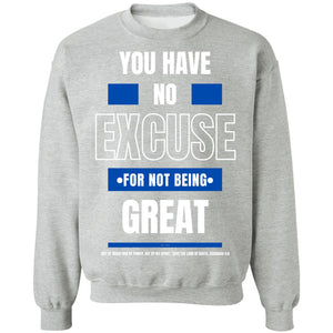 No Excuse Blue White Sweatshirt