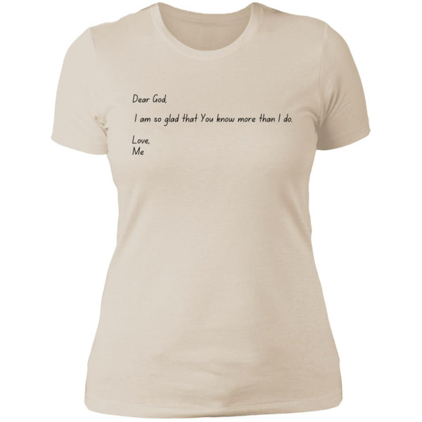 Dear God Ladies' Boyfriend T-Shirt