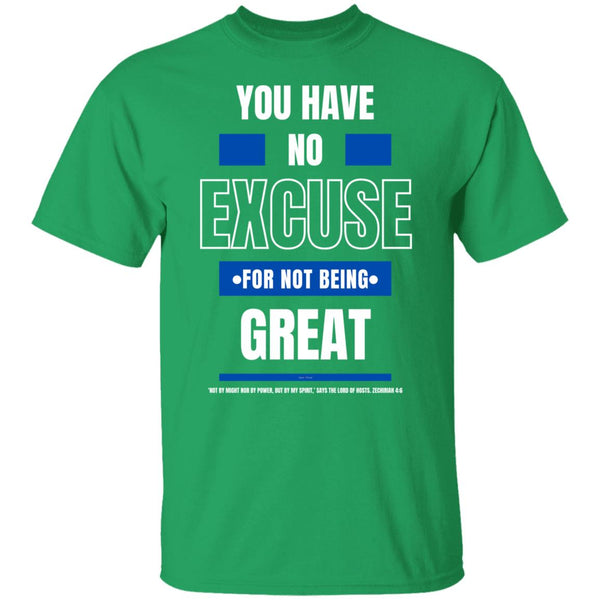 No Excuse Blue White T-Shirt