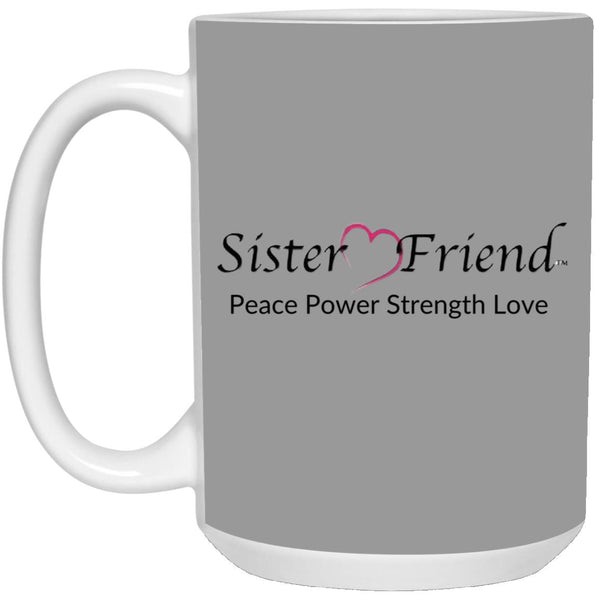 Sister Friend Motto Mug