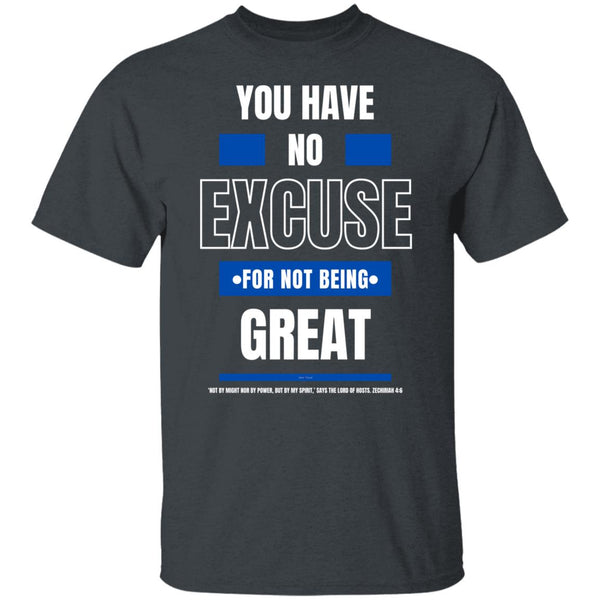 No Excuse Blue White T-Shirt