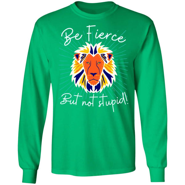 Be Fierce LS Ultra T-Shirt