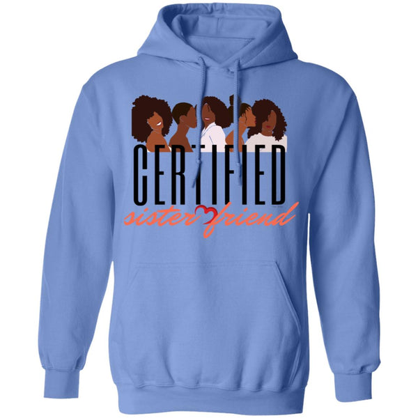 Certified Sister Friend Hoodie