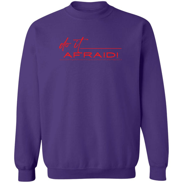 Do It Afraid Sweatshirt