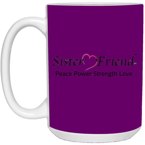 Sister Friend Motto Mug