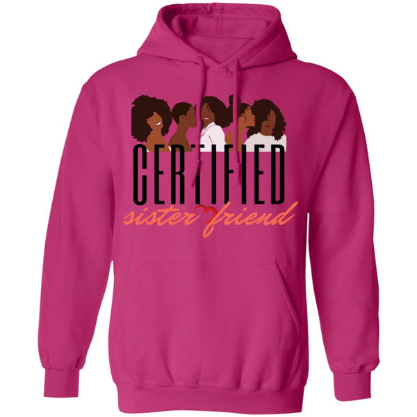 Certified Sister Friend Hoodie