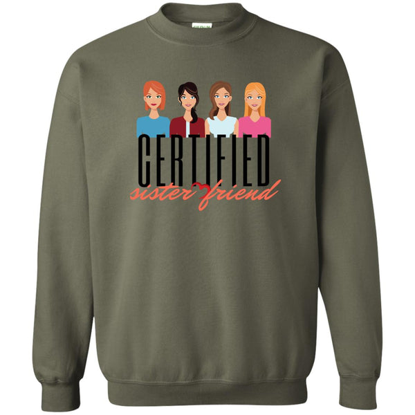 Certified 2 Sweatshirt