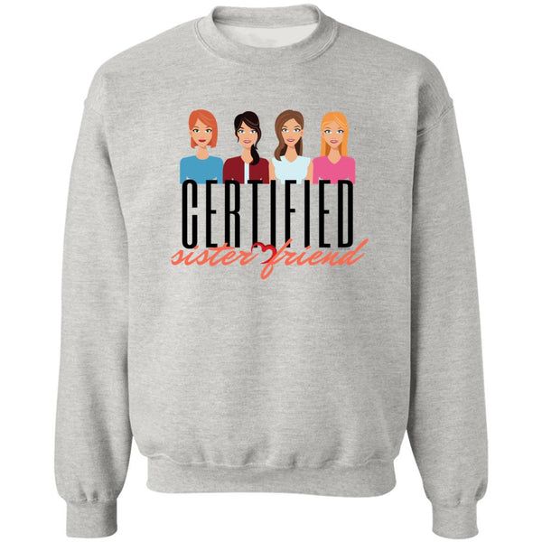 Certified 2 Sweatshirt