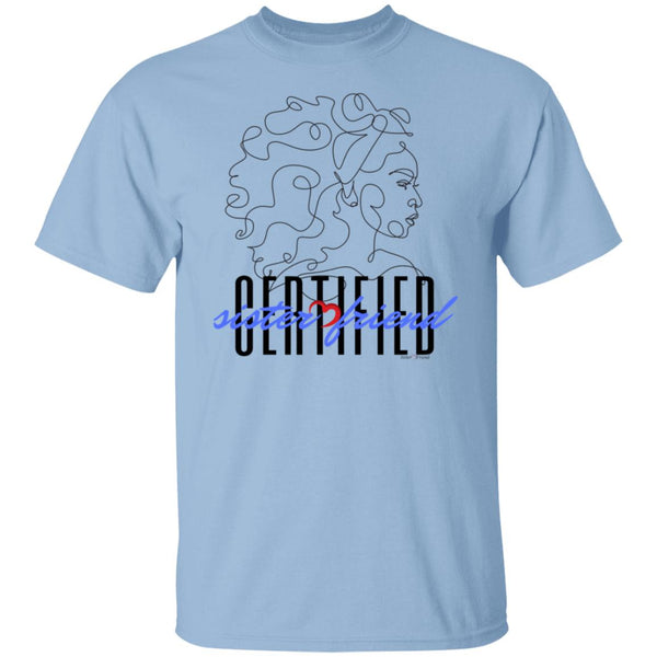 Certified  2 T-Shirt