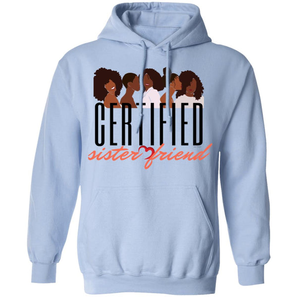 Certified Sister Friend Hoodie