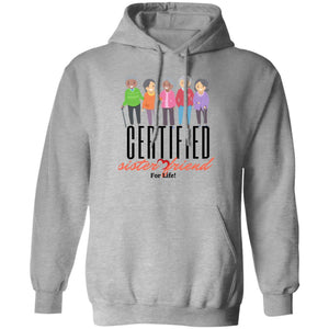 Certified 4 Hoodie